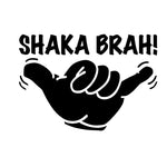 Load image into Gallery viewer, Shaka Brah Sticker - Surf Sun Sea